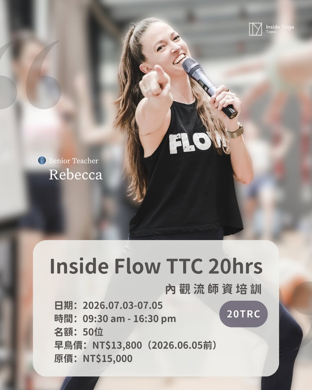 Inside Flow TTC 20hrs by Rebecca